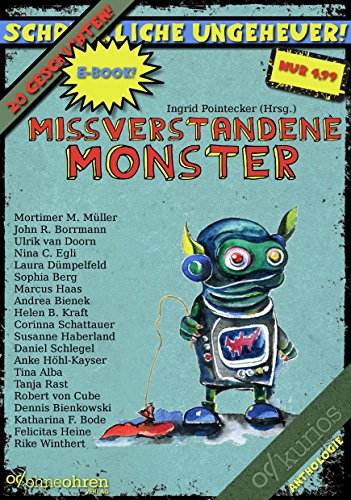 Anthologie: Missverstandene Monster